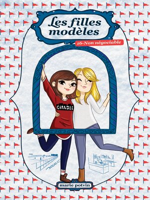 cover image of Les filles modèles tome 16